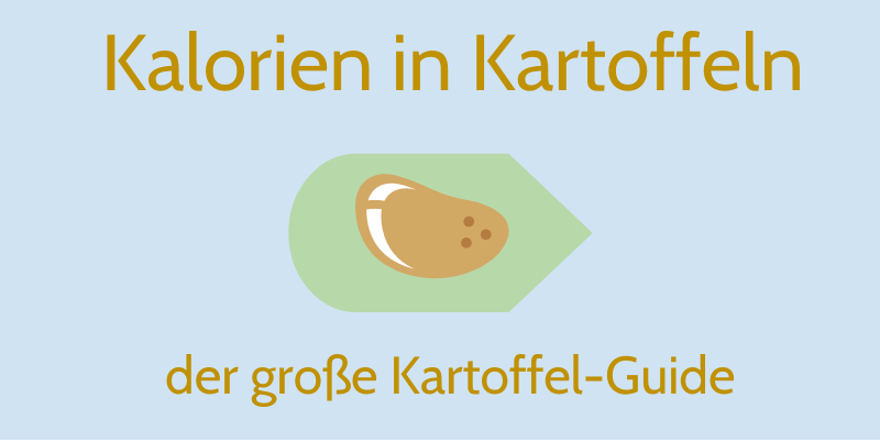 Kalorien in Kartoffeln