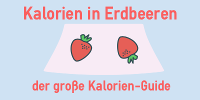 Kalorien in Erdbeeren