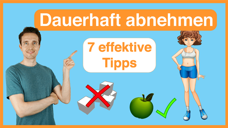 Dauerhaft Abnehmen - 7 Gewohnheiten, die dir massiv helfen_Thumbnail